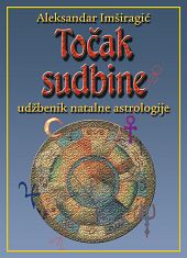 Točak Sudbine 1<br><i>udžbenik natalne astrologije</i>