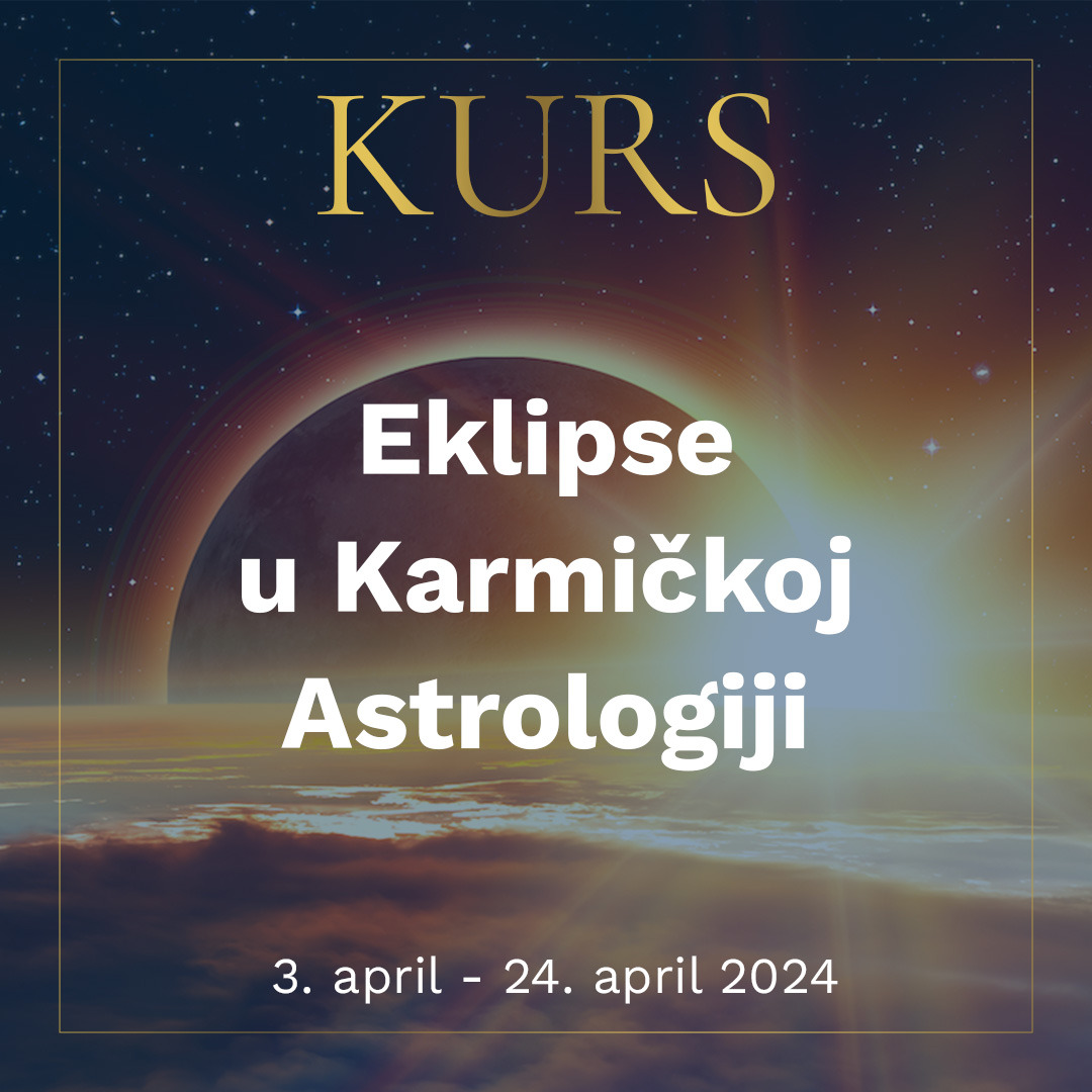 Kurs: Eklipse u Karmičkoj Astrologiji