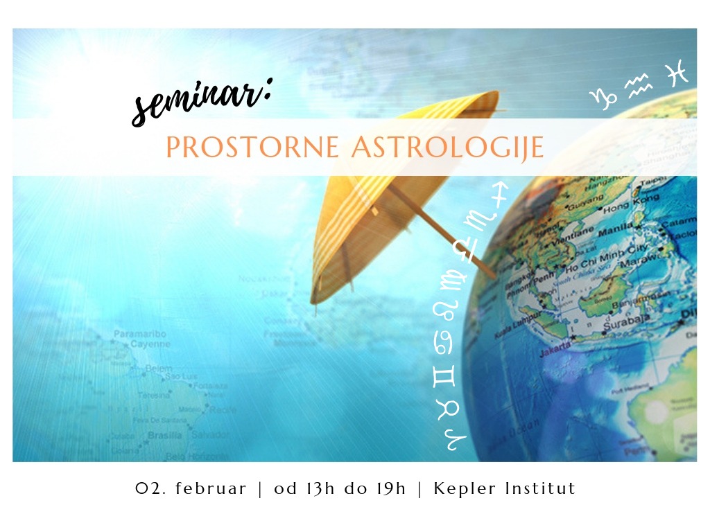 Seminar Prostorne Astrologije